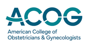 ACOG — American College of Obstetricians and Gynecologists